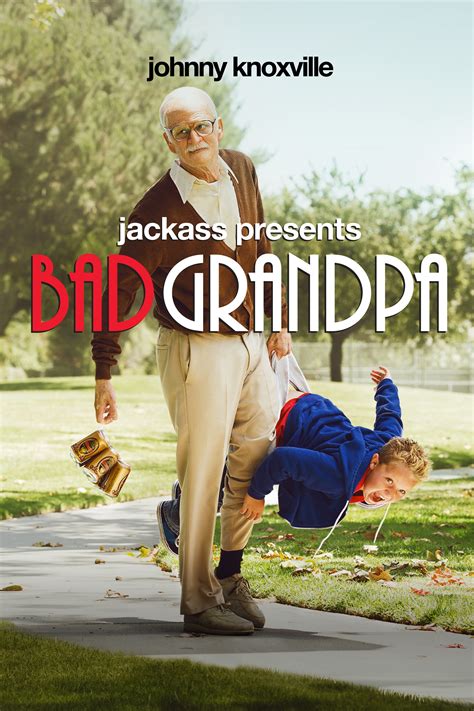 Jackass Presents : Bad Grandpa Movie